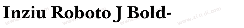 Inziu Roboto J Bold字体转换